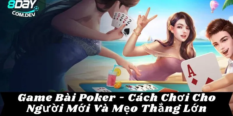 Game Bài Poker