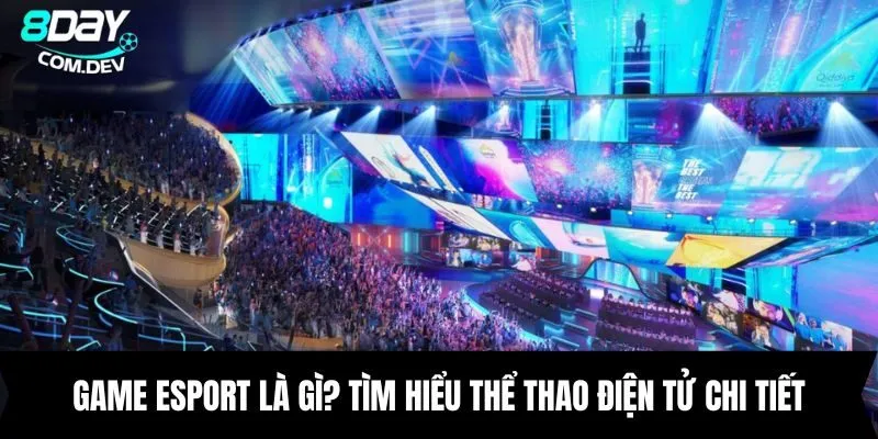 game esport là gì