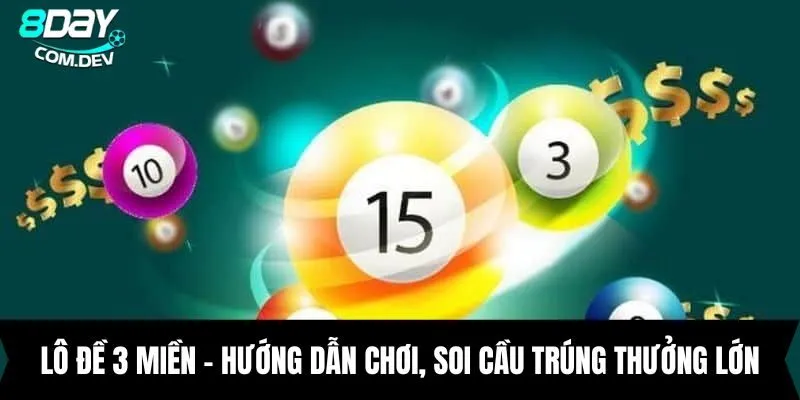 Lô Đề 3 Miền